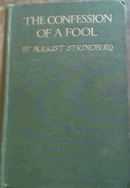 The Confession Of A Fool