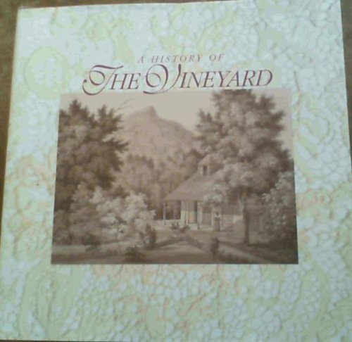 A History of The Vineyard