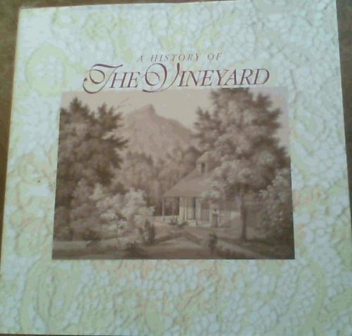 A History of The Vineyard