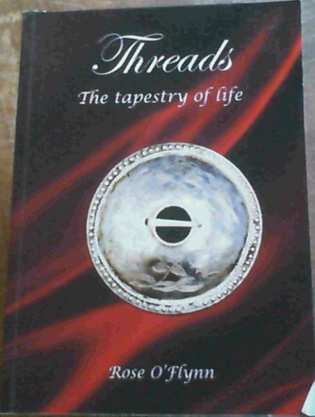 Threads : The Tapestry of Life
