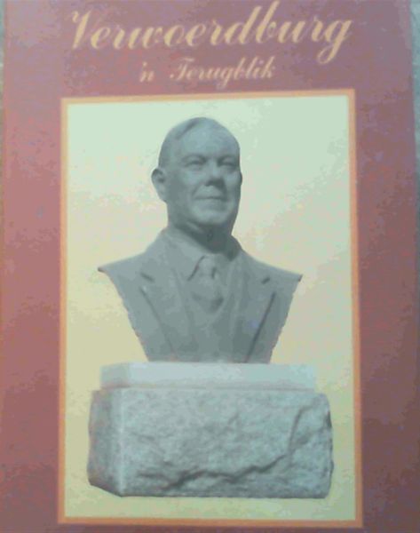 Verwoerdburg : 'n Terugblik