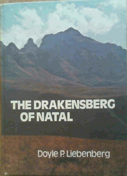 The Drakensberg of Natal