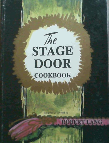 The Stage Door Cookbook