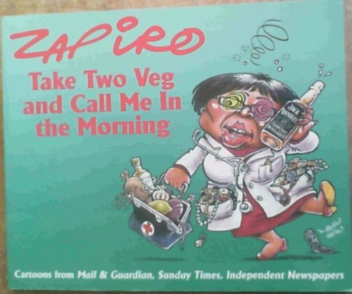 Take Two Veg and Call Me in the Morning