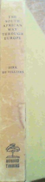 The South African Way Through Europe