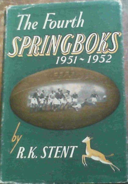 The Fourth Springboks 1951-1952