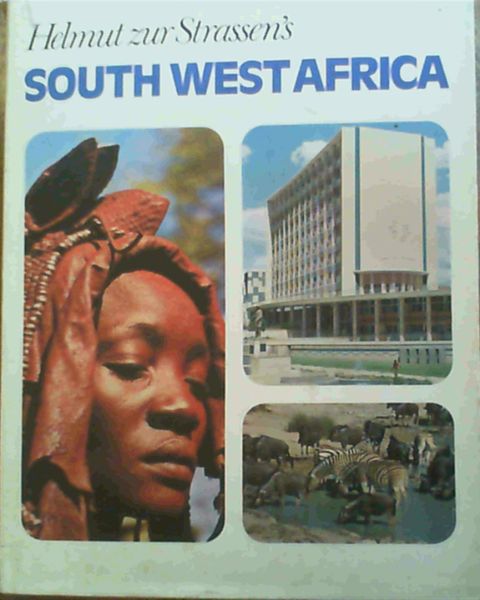 Helmut zur Strassen's South West Africa