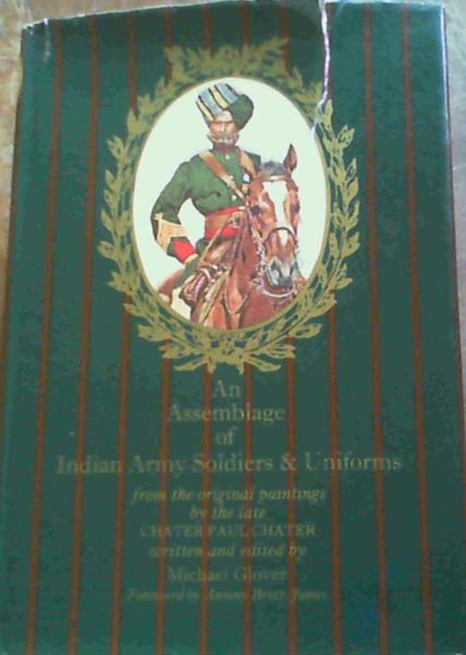An Assemblage of Indian Army Soldiers & Uniforms