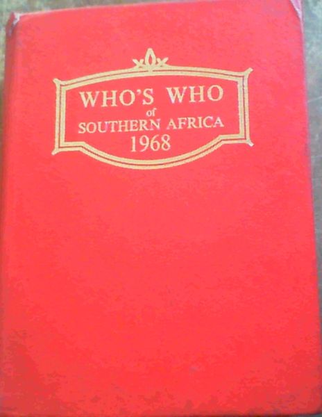 Who's Who of Southern Africa 1968