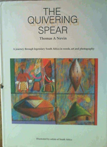 The quivering spear and other South African legends and fables