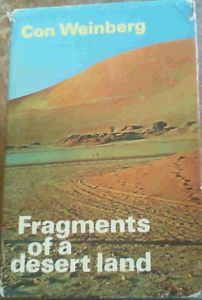 Fragments of a Desert Land