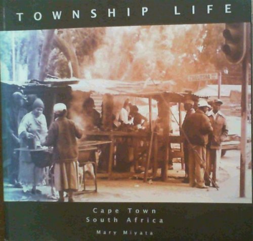 Township Life ; Cape Town, South Africa