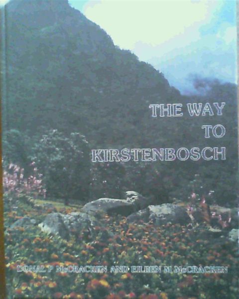 The Way to Kirstenbosch