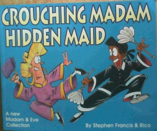 Crouching Madam Hidden Maid