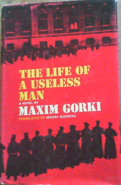 Life of a Useless Man