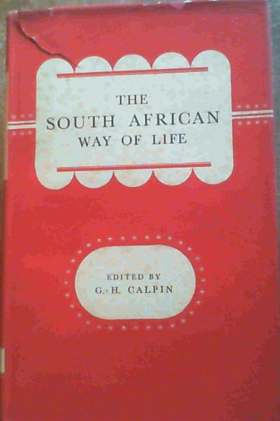 The South African Way of Life