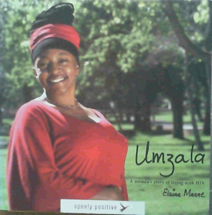 Umzala: A Woman's Story of Living with HIV