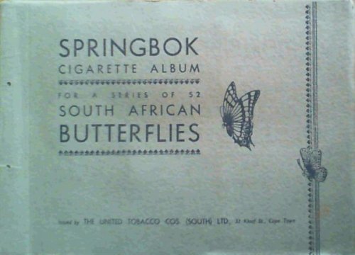 Springbok Cigarette Album for a series of 52 South African Butterflies