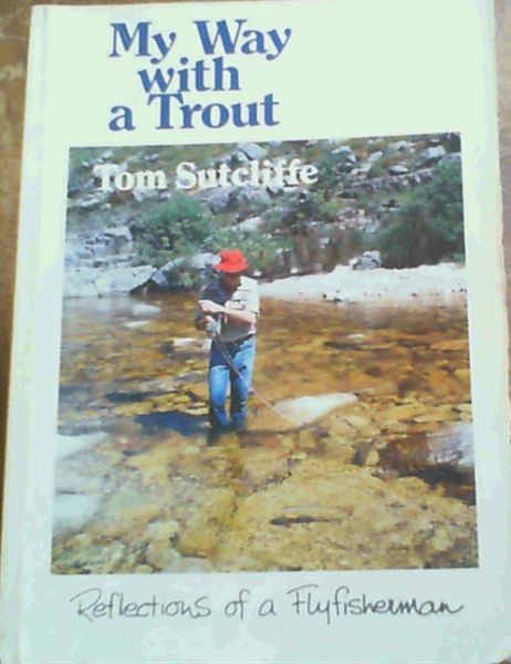My Way with a Trout