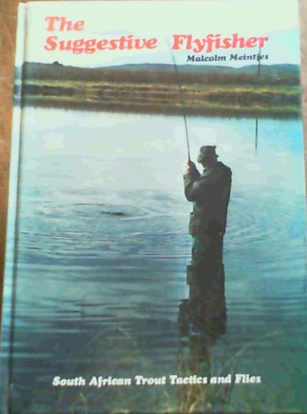 The Suggestive Flyfisher