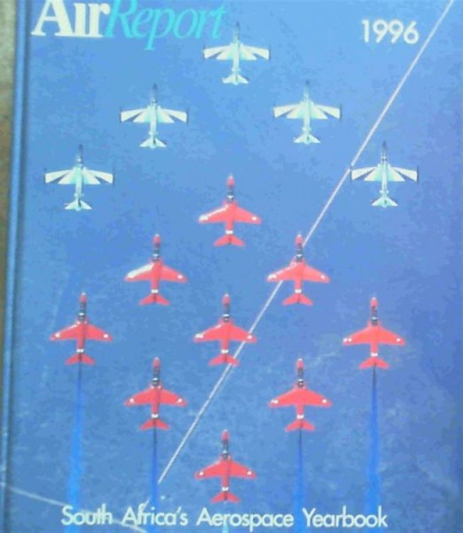 AirReport 1996: South Africa's Aerospace Yearbook