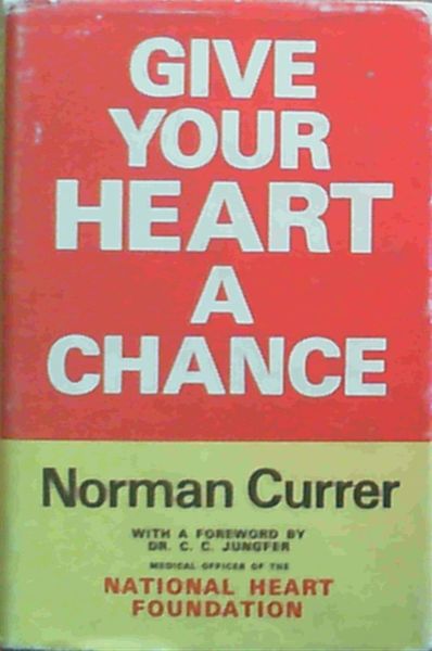 Give Your Heart A Chance