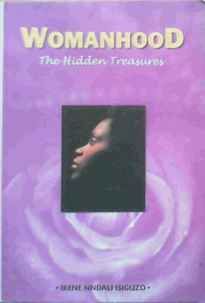 Womanhood : The Hidden Treasures