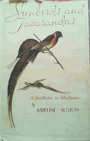 Sunbirds and Jacarandas: A Birdlover in Rhodesia