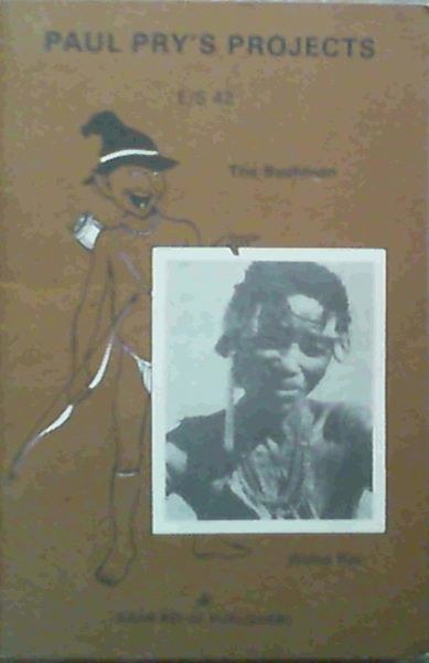 Paul Pry's Projects: The Bushman