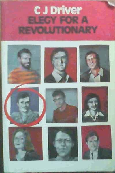 Elegy for a Revolutionary