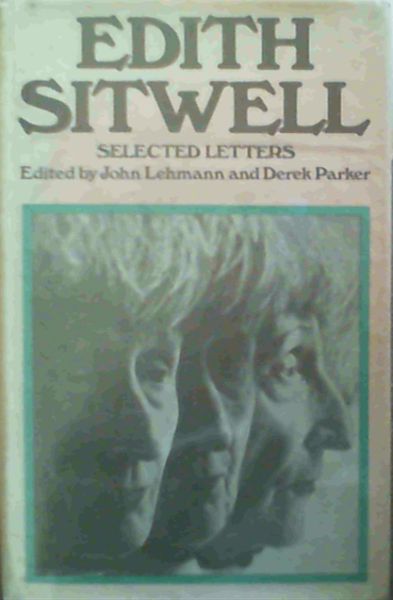 Edith Sitwell: Selected Letters