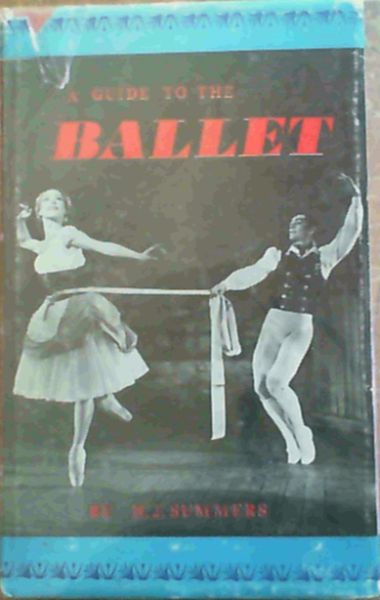 A Guide to the Ballet