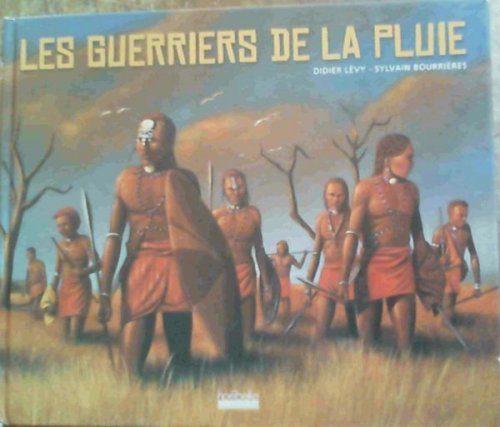 Les guerriers de la pluie