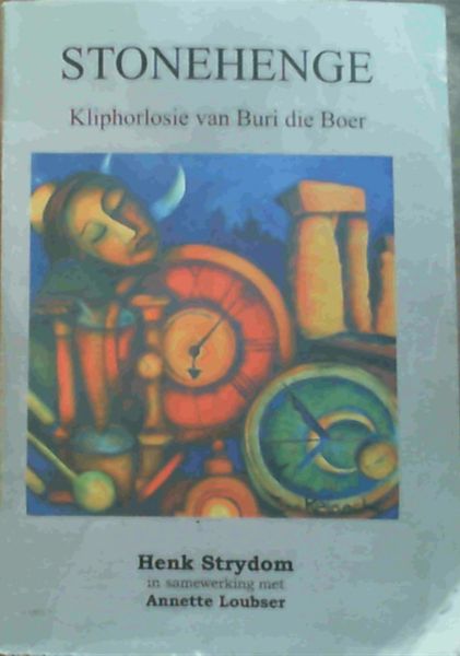 Stonehenge : Kliphorlosie van Buri die Boer