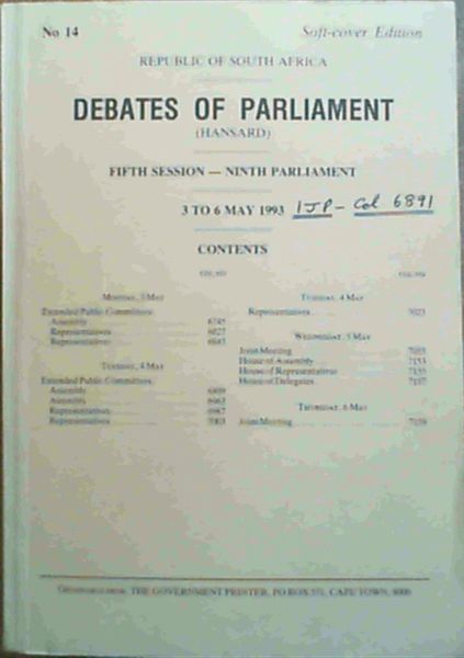 Debates of Parliament - Fifth Session - Ninth Parliament - 3 to 6 May 1993