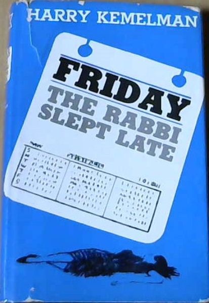 Friday the Rabbi Slept Late