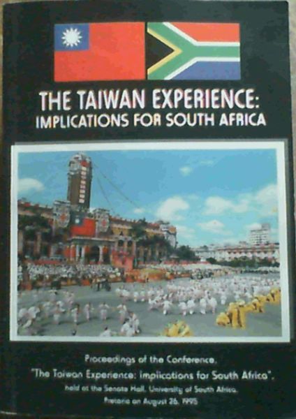The Taiwan Experience; Implications For South Africa