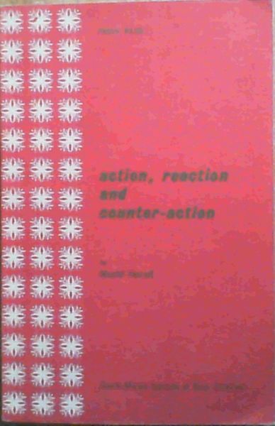 Action, Reaction and Counter-action