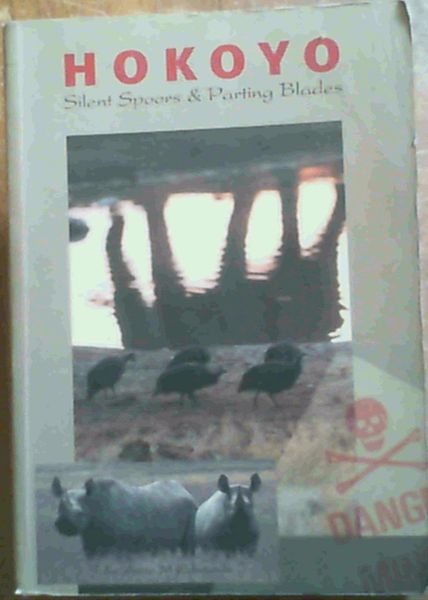 Hokoyo : Silent Spoors & Parting Blades