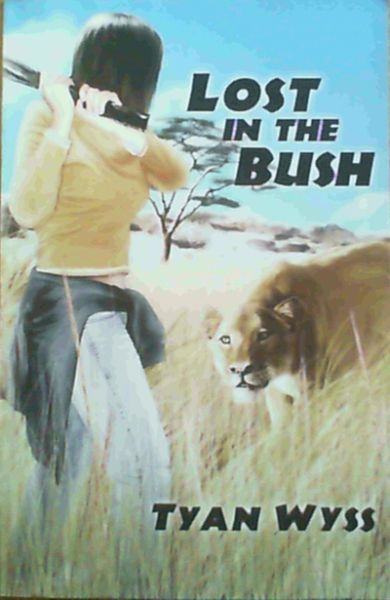Lost in the Bush