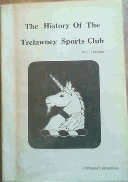 The History of the Trelawney Sports Club
