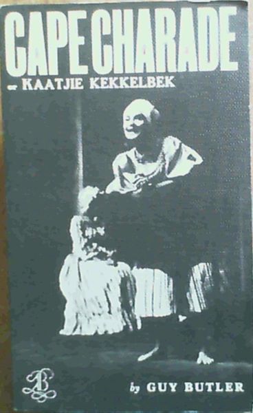 Cape Charade or Kaatjie Kekkelbek