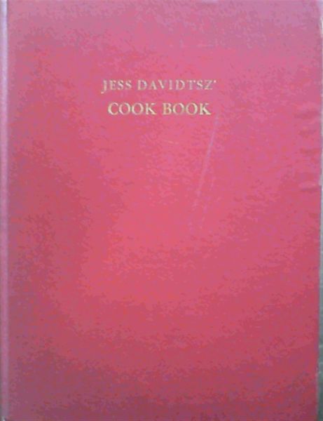 Jess Davidtsz' Cook Book