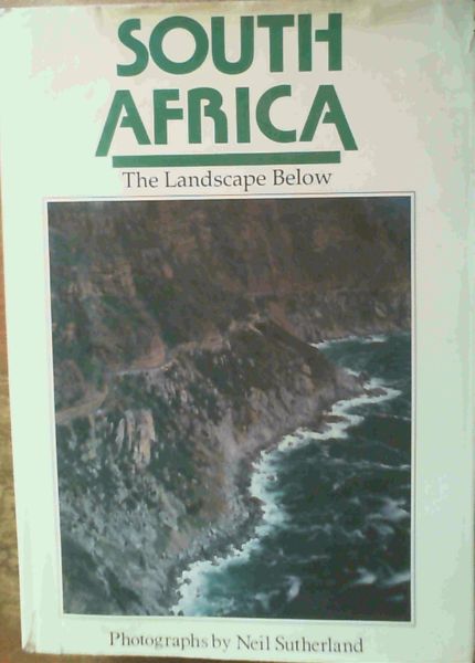 SOUTH AFRICA : The Landscape Below
