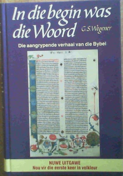 In Die Begin Was Die Woord
