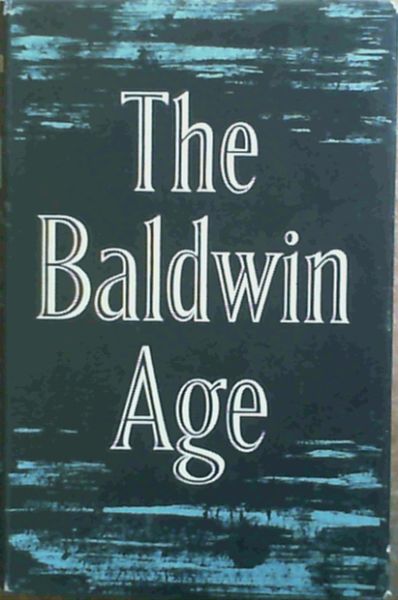 The Baldwin Age