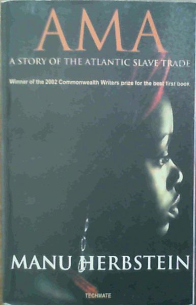Ama - a story of the Atlantic slave trade