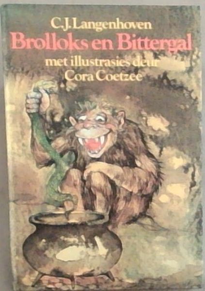 Image for Brolloks en Bittergal: Wonderstories vir die kindertjies (Afrikaans Edition) Brolloks en Bittergal: Wonderstories vir die kindertjies (Afrikaans Edition)