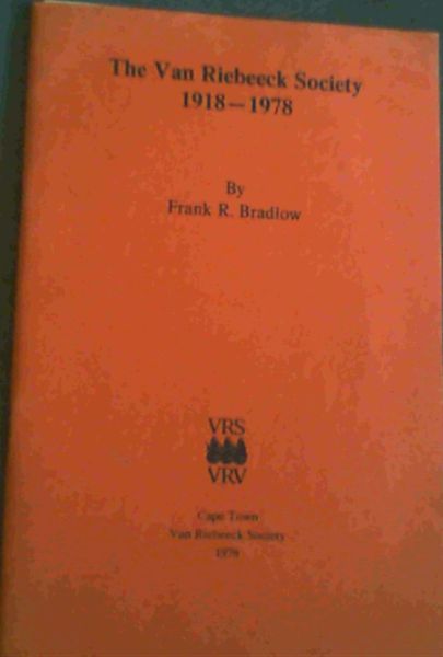 The Van Riebeeck Society 1918-1978
