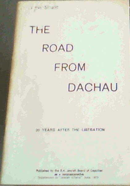 The Road to Dachau
